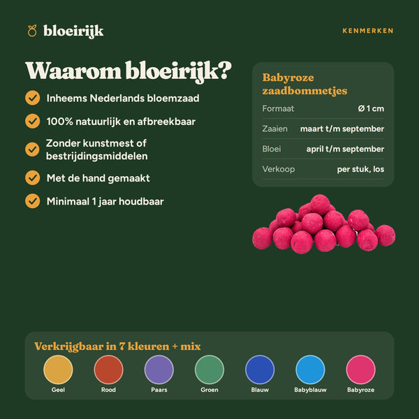 Kenmerken van babyroze zaadbommetjes